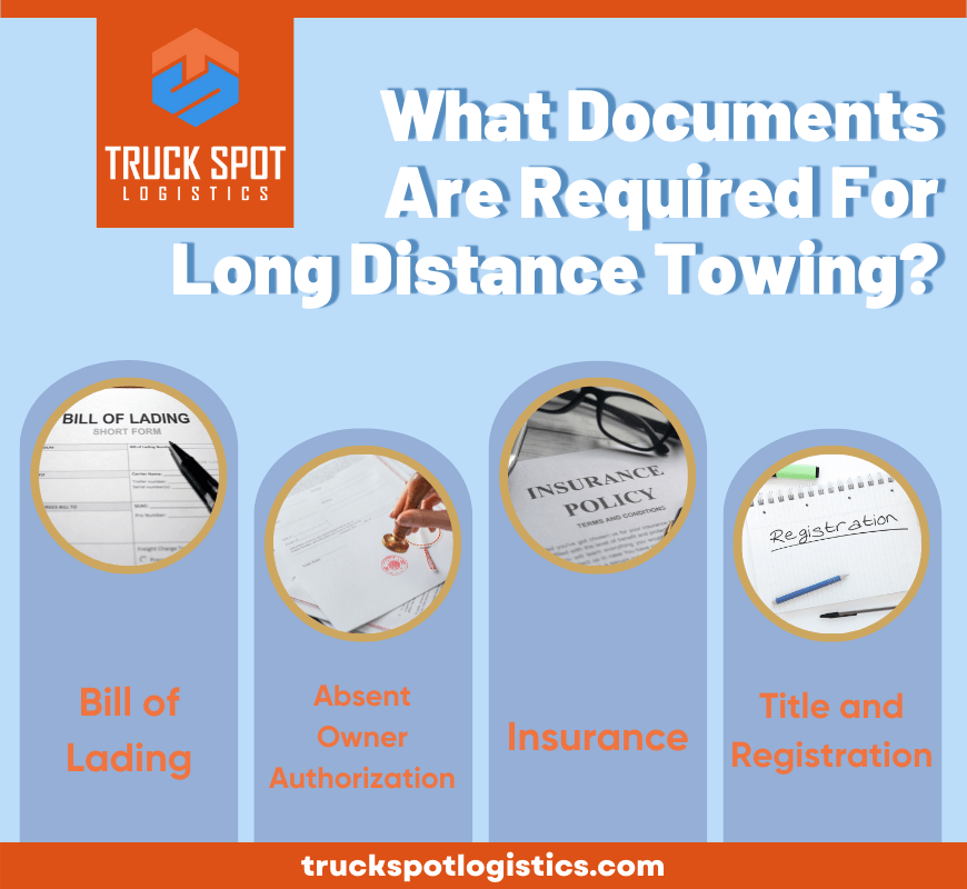 What Documents Are Required For Long Distance Towing